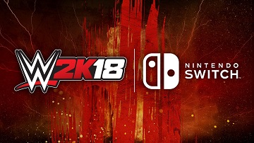 《WWE2K18》switch版发售日即将到来