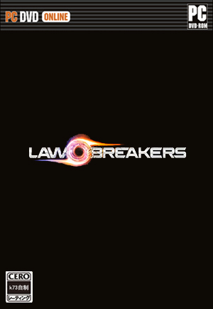 [PC]不法之徒汉化硬盘版下载 LawBreakers中文破解版下载 