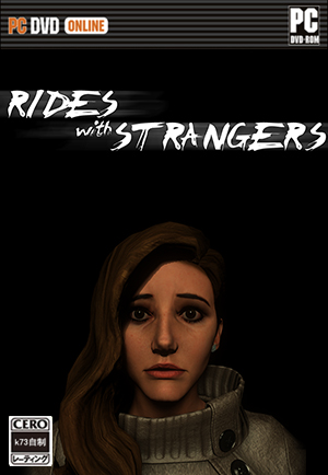 向陌生人同行Steam破解版下载 Rides With Strangers下载 向陌生人同行Steam破解版下载 Rides With Strangers下载