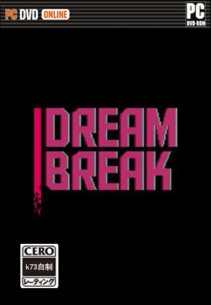 [PC]梦破DreamBreak汉化硬盘版下载 DreamBreak中文版下载 