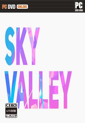 天空谷硬盘版下载 Sky Valley 破解版下载 