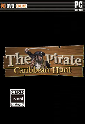 海盗加勒比狩猎汉化硬盘版下载 The Pirate Caribbean Hunt中文版下载 