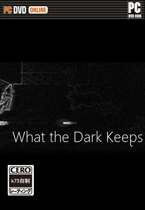 What the Dark Keeps 汉化硬盘版下载