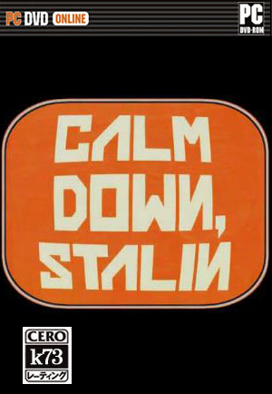 [PC]斯大林请冷静汉化硬盘版下载 Calm Down Stalin中文破解版下载 