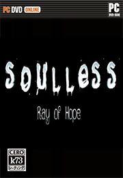 [PC]无魂希望之光中文破解版下载 Soulless Ray Of Hope正式版下载 