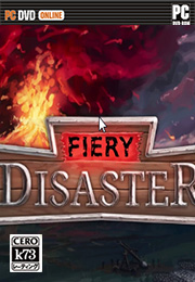 Fiery Disaster 中文破解版下载