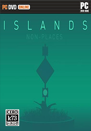岛屿虚无之地汉化硬盘版下载 ISLANDS Non Places中文破解版下载 