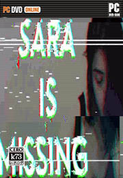 [PC]萨拉失踪了汉化版下载 Sara is Missing下载 