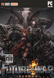 未来战争重生下载 Future War Reborn中文版下载 未来战争重生下载 Future War Reborn中文版下载