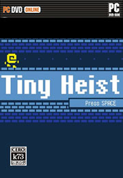 Tiny Heist单机版下载 Tiny Heist下载 Tiny Heist单机版下载 Tiny Heist下载