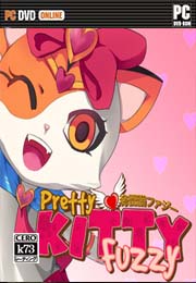 Pretty Kitty Fuzzy中文版 Pretty Kitty Fuzzy 