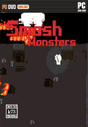 超级粉碎怪物硬盘版 Super Smash Monsters 