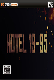 酒店19-95免安装未加密版下载 Hotel 19-95破解版 