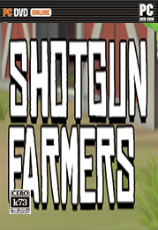 射击农场中文硬盘版下载 Shotgun Farmers 