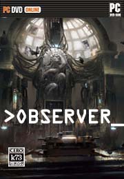 观察者中文硬盘版下载 Observer恐怖游戏下载 