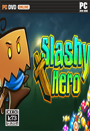 砍杀英雄免安装未加密版下载v1.04 Slashy Hero中文版 