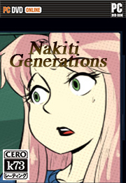 Nakiti Generations 破解版下载