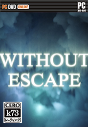 [PC]无法逃脱中文版下载 无法逃脱汉化免安装版下载Without Escape 