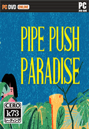 Pipe Push Paradise 中文版下载