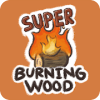 Super Burning Wood v1.0.1 游戏下载