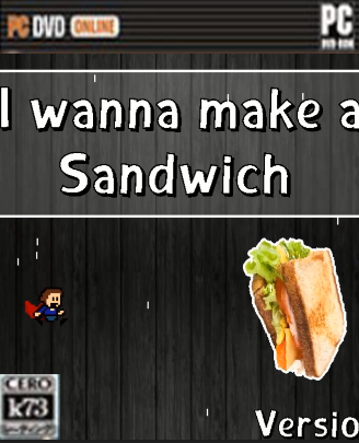 i wanna make a sandwich 下载