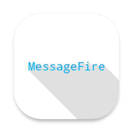 messagefire v1.0.1 下载官方版